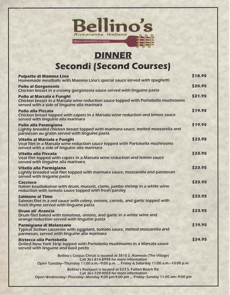 Bellino's Restaurant Menu in Corpus Christi, Texas. ~ Fine Italian Cuisine